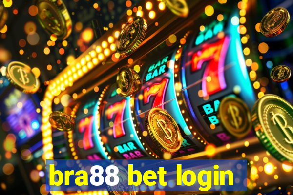 bra88 bet login